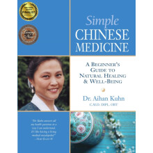 Simple Chinese Medicine by Aihan Kuhn Paperback Book