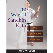 Way of Sanchin Kata by Kris Wilder Paperback Book
