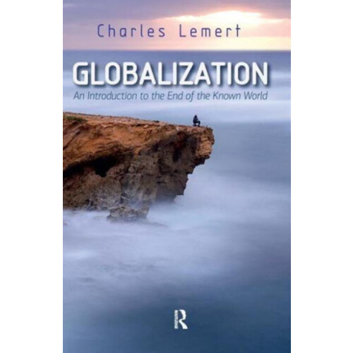 Globalization by Charles C. Lemert Paperback Book
