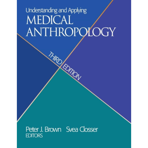 Understanding and Applying Medical Anthropology Paperback Book