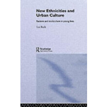 New Ethnicities And Urban Culture by Les Back Paperback Book