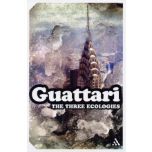 Three Ecologies by Felix Guattari Paperback Book