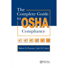 The Complete Guide to OSHA Compliance by Robert D. Peterson Paperback