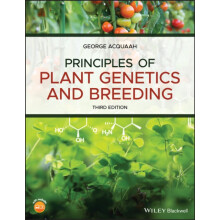 Principles of Plant Genetics and Breeding by George Langston Universit