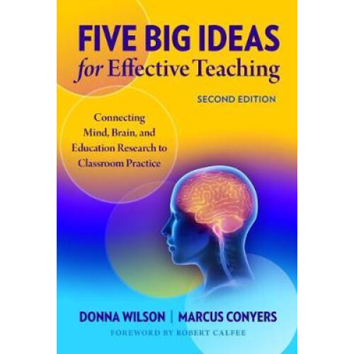 Five Big Ideas for Effective Teaching by Marcus Conyers Hardcover Book