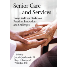 Senior Care and Services Paperback Book