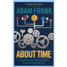 About Time by Adam Frank Paperback Book