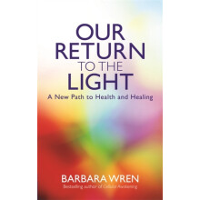 Our Return to the Light by Barbara Wren Paperback Book