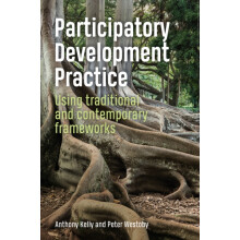 Participatory Development Practice by Dr Peter Westoby Paperback Book