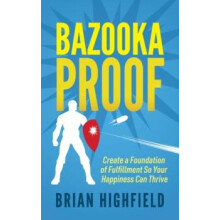 Bazooka Proof by Brian Highfield Paperback Book
