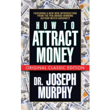 How to Attract Money Original Classic Edition by Mitch Horowitz Paperb