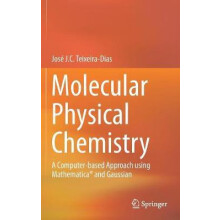 Molecular Physical Chemistry by Jose J. C. TeixeiraDias Hardcover Book