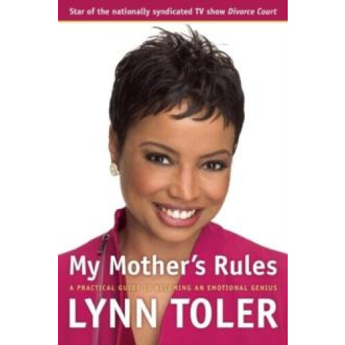 My Mothers Rules by Lynn Toler Paperback Book