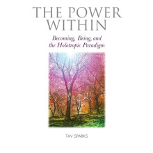The Power Within by Tav The Estate of Tav Sparks Sparks Paperback Book
