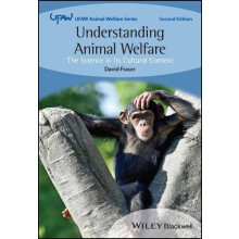 Understanding Animal Welfare by Fraser David University of British Col