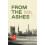 From the Ashes Hardcover Book 1