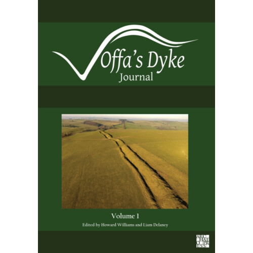 Offas Dyke Journal Volume 1 for 2019 Paperback Book