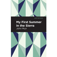 My First Summer in the Sierra by John Muir Paperback Book