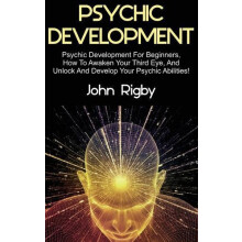 Psychic Development by John Rigby Hardcover Book