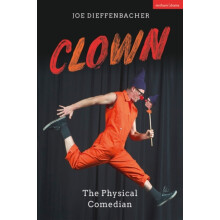 Clown by Dieffenbacher Joe Independent scholar UK Paperback Book