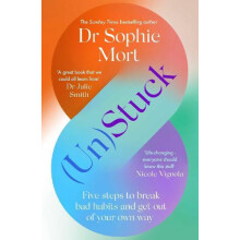 UnStuck by Dr Sophie Mort Paperback Book