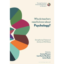 Why Do Teachers Need to Know About Psychology Hardcover Book