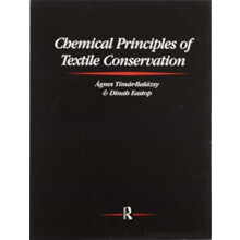 Chemical Principles of Textile Conservation by Dinah Eastop Paperback