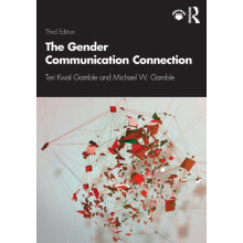 The Gender Communication Connection by Gamble Michael W. New York Inst