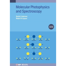 Molecular Photophysics and Spectroscopy Second Edition by Lipson Rober