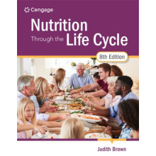 Nutrition Through the Life Cycle by Brown Judith University of Minneso