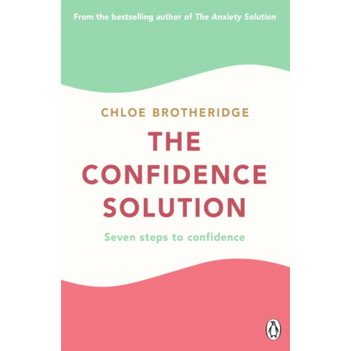 The Confidence Solution by Chloe Brotheridge Paperback Book