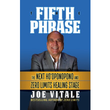 The Fifth Phrase by Joe Vitale Hardcover Book