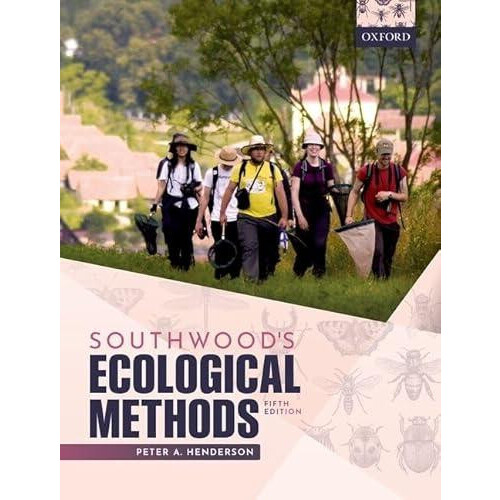 Southwoods Ecological Methods by Henderson Peter A. Pisces Conservatio