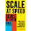Scale at Speed by Felix Velarde Paperback Book 1