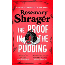The Proof in the Pudding by Rosemary Shrager Paperback Book