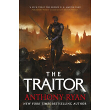 The Traitor by Anthony Ryan Hardcover Book