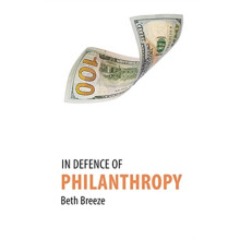 In Defence of Philanthropy by Dr. Beth University of Kent Breeze Paper
