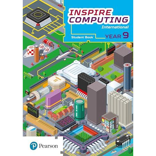 Inspire Computing International Student Book Year 9 by Paul Clowrey Pa