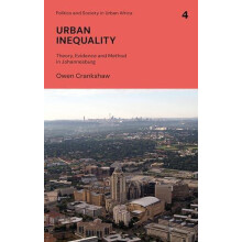 Urban Inequality by Crankshaw Owen University of Cape Town South Afric