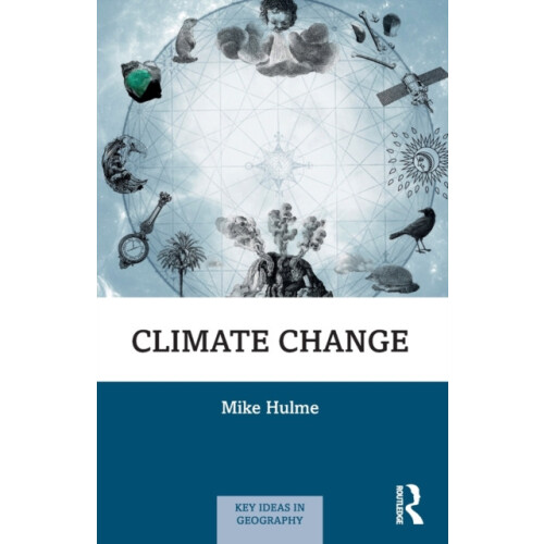 Climate Change by Mike Hulme Paperback Book
