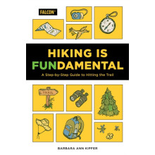 Hiking Is Fundamental by Barbara Ann Kipfer Paperback Book