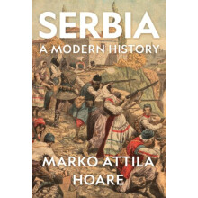 Serbia by Marko Attila Hoare Hardcover Book