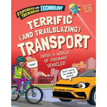 Stupendous and Tremendous Technology Terrific and Trailblazing Transpo