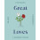 Great Loves by DK Hardcover Book 1