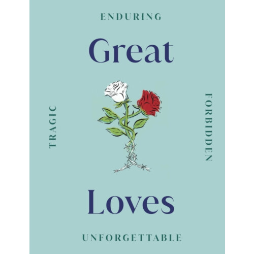 Great Loves by DK Hardcover Book