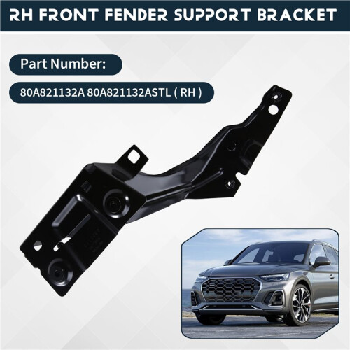 Front  Support Bracket for  Q5 80A 2018-2026 RH 80A821132A 1