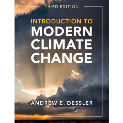 Introduction to Modern Climate Change by Andrew E. Texas A amp M Unive