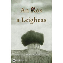 An Ros a Leigheas by Graham Cooper Other Book