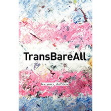 TransBareAll by Michelle Green Hardcover Book