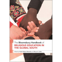 The Bloomsbury Handbook of Religious Education in the Global South Har